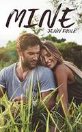 Mine by Jenn Faulk
