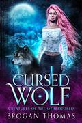 Cursed Wolf by Brogan Thomas