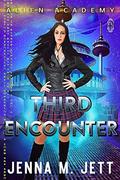 Third Encounter (Alien Academy #3) by Jenna M. Jett