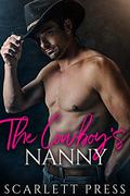 The Cowboy's Nanny by Scarlett Press