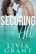 Securing it All by Livia Grant