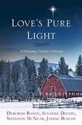 Love's Pure Light: 4 Stories Follow an Heirloom Nativity Set Through Four Generations by Shannon McNear