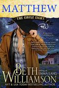The Circle Eight: Matthew by Emma Lang