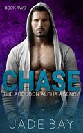 Chase (The Audubon Alpha Agency #2) by Jade Bay