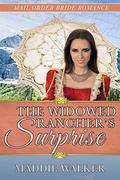 The Widowed Rancher's Surprise by Maddie Walker