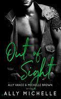 Out of Sight (In Sight #2) by Michelle Brown