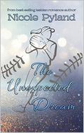 The Unexpected Dream by Nicole Pyland