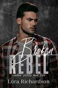 Broken Rebel (Sparrow Sisters #2) by Lora Richardson