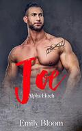 JOE: An alpha man and curvy woman romance (Alpha Hitch #3) by Emily Bloom