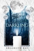 Darkling (Port Lewis Witches #1) by Brooklyn Ray