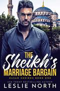 The Sheikh's Marriage Bargain by Leslie North
