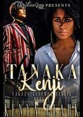 Tanaka Renji: Yakuza Claimed Series- Book 2 by Kenya Clark