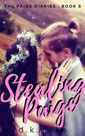 Stealing Paige: (The Paige Diaries #5) by D.K. Lake