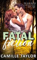 Fatal Fiction (Harbour Bay #5) by Camille Taylor