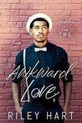 Awkward Love by Riley Hart