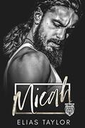 Micah: An MC Romance (Heavy Hogs #9) by Elias Taylor