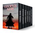Cooper Nash - The Vigilante Series: A Classic Western 6 Book Box Set by Sam Settle