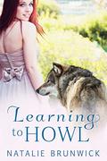 Learning to Howl: A Paranormal Lesbian Romance by Natalie Brunwick