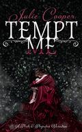 Tempt Me: A Pride and Prejudice Variation by Julie Cooper