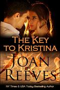 The Key To Kristina by Joan Reeves