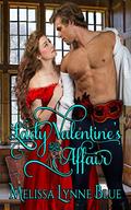 Lady Valentine's Affair by Melissa Lynne Blue