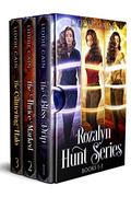 The Rozalyn Hunt Series: Completed RH Paranormal Romance Trilogy by Liddie Cain