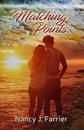 Matching Points (Driftwood Cove #1) by Nancy J. Farrier