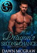 Dragon's Second Chance: A Fated Mate Romance (Dragondell #0) by Dawn McGraw