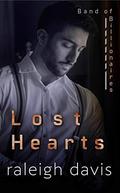 Lost Hearts: A forbidden attraction billionaire romantic suspense (Band of Billionaires #5) by Raleigh Davis