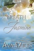 A Breath of Jasmine by Ava Miles
