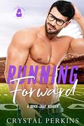 Running Forward: A Quick Snap Novella by Lady Boss Press