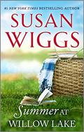 Summer at Willow Lake (Lakeshore Chronicles #1) by Susan Wiggs