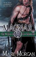 Magnar (1) (The Wolves of Clan Sutherland) (The Wolves of Clan Sutherland #1) by Mary Morgan