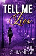 Tell Me Lies (Camden Point Mystery) by Gail Chianese
