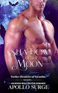 Shadow of the Moon: M/M Wolf Shifter Paranormal Romance (Further Chronicles of Lycanthia #1) by Apollo Surge