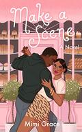 Make a Scene by Mimi Grace