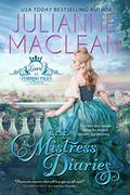 The Mistress Diaries (Pembroke Palace #2) by Julianne MacLean