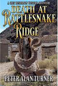 Death On Rattlesnake Ridge: A Western Acventure (A Chet Henderson: Texas Ranger Adventure #3) by Harvey Wood