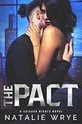 The Pact (Chicago Nights #2) by Natalie Wrye