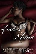 Forever, Monie: A Contemporary Interracial Romance by Nikki Prince