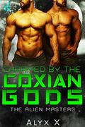 Charmed By The Coxian Gods: A Sci Fi Alien Romance (The Alien Masters #6) by Alyx X