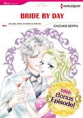 [With Bonus Episode !]BRIDE BY DAY by Chizuko Beppu