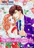 The Millionaire's Love-Child: Harlequin Comics by Miho Tomoi