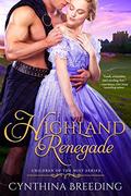 Highland Renegade (Children of the Mist #1) by Cynthia Breeding