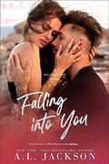 Falling into You by A.L. Jackson