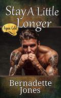 Stay A Little Longer by Bernadette Jones