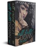 All Falls Down: The Duet: The Complete Dark Romantic Suspense Duet by Ayden K. Morgen