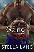 Going Deep: Steamy and Heart Gripping (Orlando Suns #5) by Stella Lang