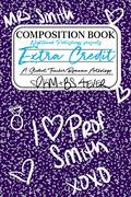 Extra Credit: A Student/Teacher Romance Anthology by Molly Zenk