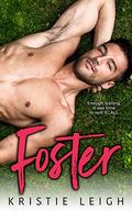 Foster by Kristie Leigh